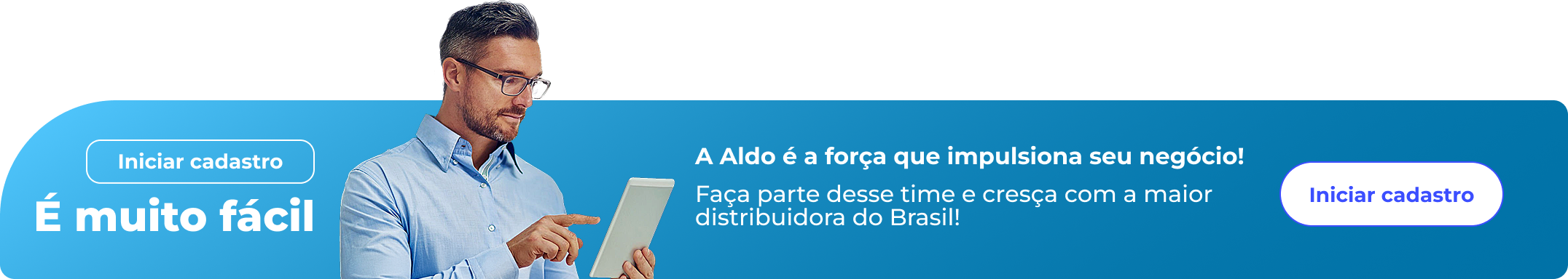A Aldo é a força que impulsiona seu negócio! Faça parte desse time e cresça com a maior distribuidora do Brasil!