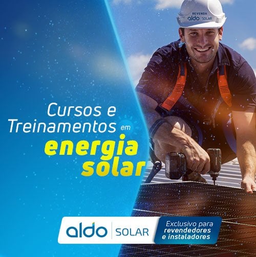 Seja um especialista em energia solar com a Aldo Solar