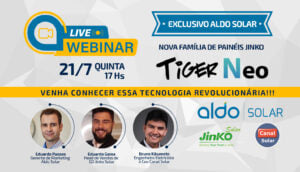 Webinar Jinko Tiger Neo - exclusivo na Aldo