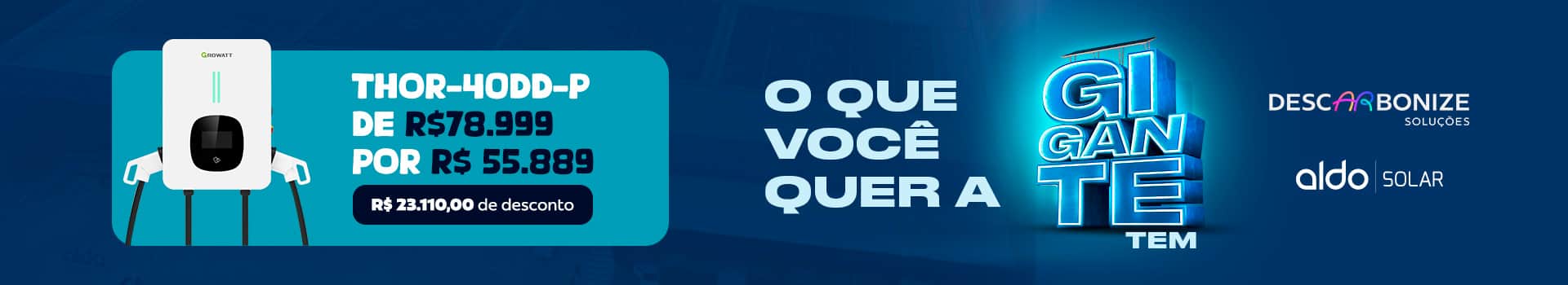 O que você quer, a GIGANTE TEM!